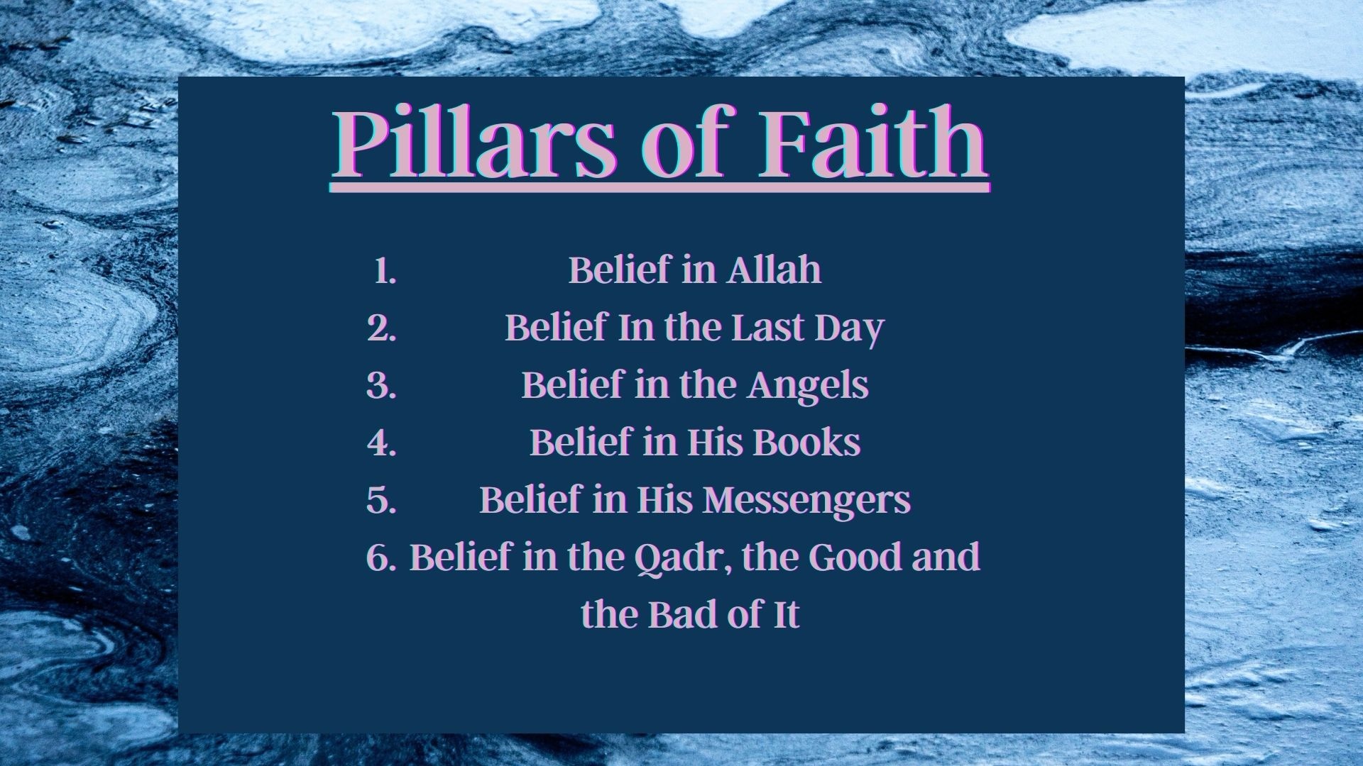 What We Believe as Muslims – Pillars of Faith